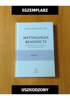 Mystagogia Benedicti. Adwent (egzemplarze uszkodzone)