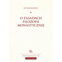 O zasadach filozofii monastycznej