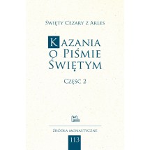 Kazania o Piśmie Świętym. Część 2 (106-143)