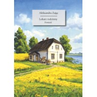 Lekarz rodzinny. Powieść