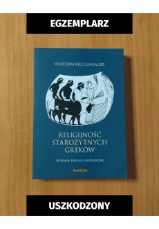 Religijność starożytnych Greków (egzemplarz uszkodzony)