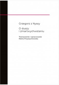 O duszy i zmartwychwstaniu