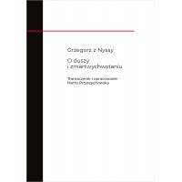 O duszy i zmartwychwstaniu