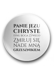 "Panie Jezu Chryste, Synu Boga Żywego, zmiłuj się nade mną grzesznikiem" - modlitwa Jezusowa (przypinka, średnica – 56 mm)