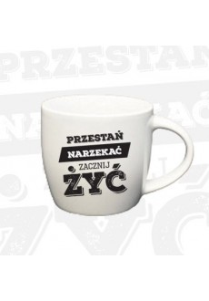 Kubek "Przestań narzekać, zacznij żyć"