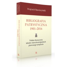 Bibliogrfia patrystyczna 1901-2016