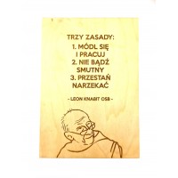 Trzy zasady (Leon Knabit OSB, cytat na sklejce A4 - 210 x 297 mm)